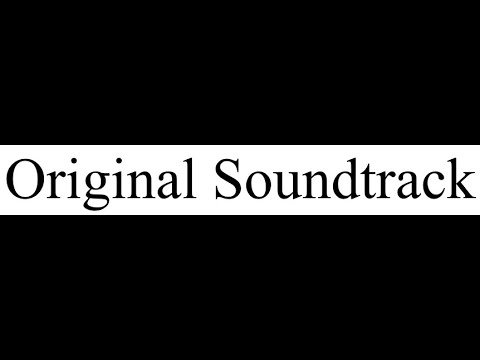 Original soundtrack - I'm just Trying to be Epic (Piano ver)