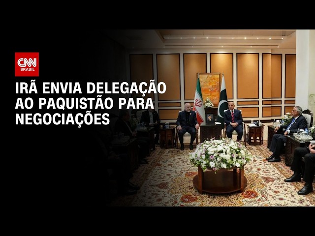 Irã envia delegação ao Paquistão para negociações  dizem fontes | LIVE CNN