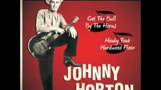 Johnny Horton - Honky Tonk Hardwood Floor