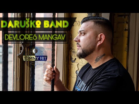 Daruško Band 💣❤️‍🩹DEVLORES MANGAV ❤️‍🩹🔝📹Videoklip 4k📹 Jul 2023