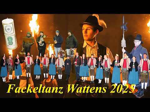 Fackeltanz Wattens 2025 Trachtenverein Edelweiß und Brauchtumsgruppe Wattens