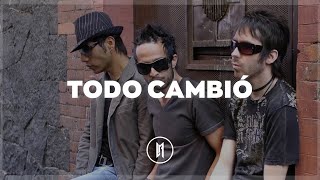 Camila - Todo Cambió (Letra)