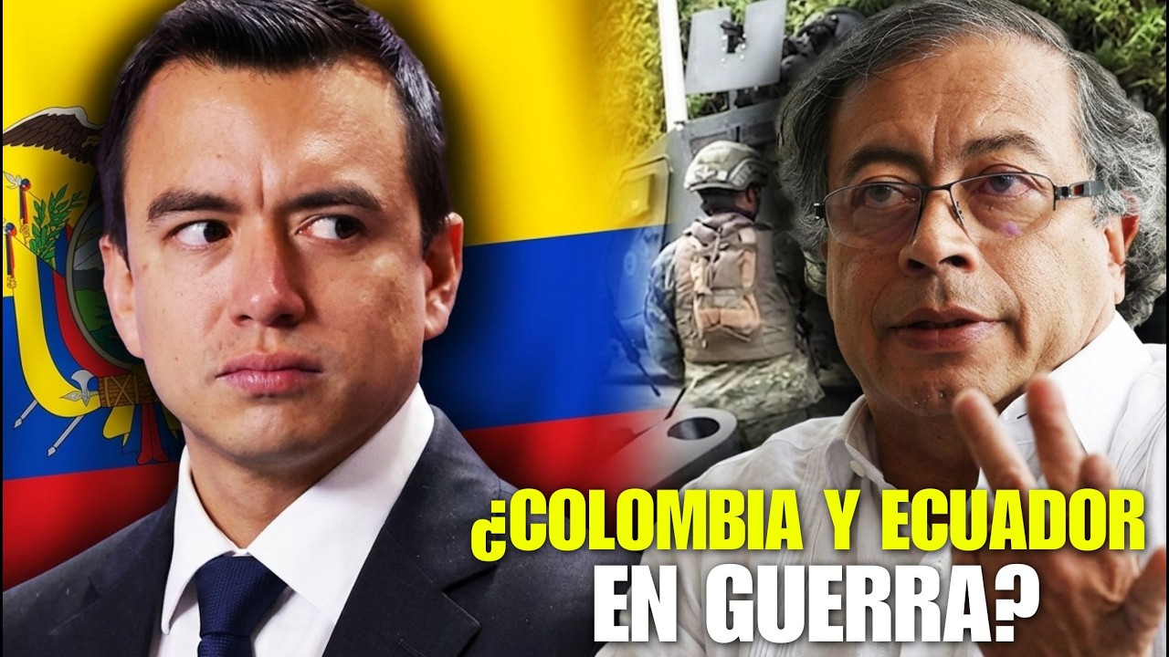 ¿ECUADOR y COLOMBIA VAN a EMPEZAR una GUERRA SI o NO?