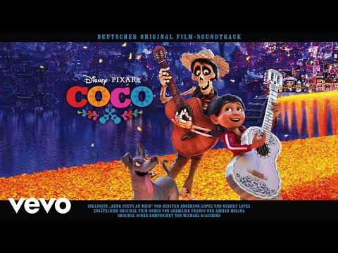 Salvatore Scire, Alexander Doering - Die Welt ist meine Familia (aus "Coco"/Audio Only)