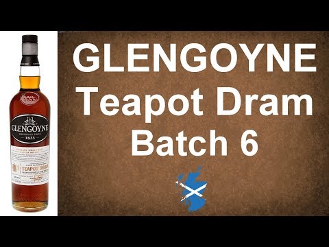 Glengoyne Teapot Dram Batch 6 Live Whisky Review from WhiskyJason
