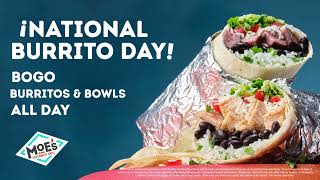 Moe's Southwest Grill April 3 BOGO burritos or bowls