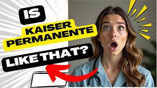 Kaiser Permanente common complaints about Kaiser Permanente's customer service