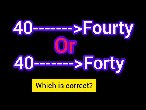 40 spelling||40 ki spelling||40 ka spelling||spelling of 40||fourty or forty correct spelling