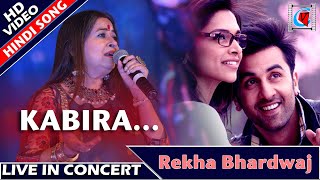 Kabira | Yeh Jawaani Hai Deewani | Rekha Bhardwaj | LiveConcert| DestinationNorthEast| Varanasi2019