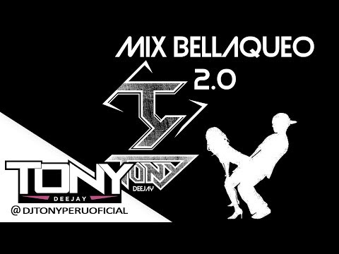MIX BELLAQUEO 2.0 (parte 1) - DJ TONY (audio oficial)