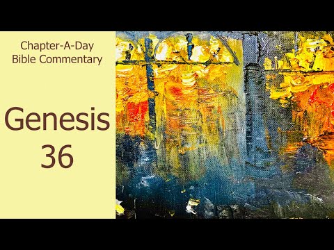 Bible Commentary on Genesis Chapter 36