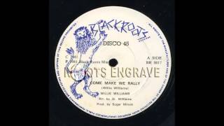 Willie Williams ‎– Come Make We Rally ‎– A1