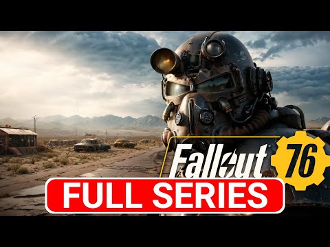 FALLOUT 76 Gameplay Walkthrough Part 13 (FULL SERIES) - No Commentary