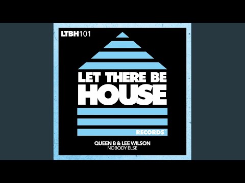 Nobody Else (Extended Mix)