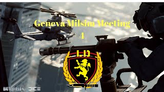 Geneva Milsim Meeting #4 Geneva Milsim Meeting #4