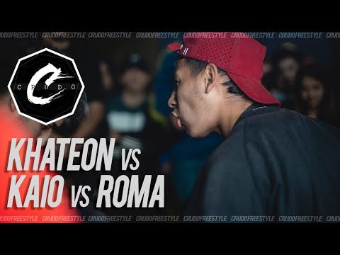 ROMA vs KHATEON vs KAIO - (OCTAVOS) # FECHA 1 - Torneo 2021/2022 - Crudo Freestyle
