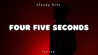 Rihanna, Paul McCartney &amp; Kanye West - Four Five Seconds (Lyrics)
