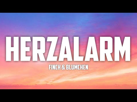 FiNCH & Blümchen - HERZALARM (lyrics)