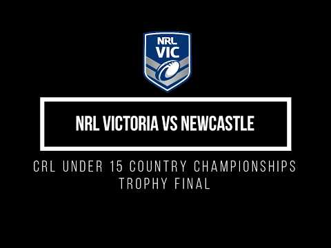 Under 15 CRL Trophy Final Highlights - Victoria vs Newcastle
