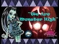 Monster High | Frankie's Fright Nights - "We Are ...