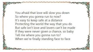 Jennifer Love Hewitt - Where You Gonna Run To Lyrics