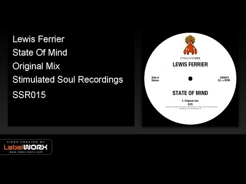 Lewis Ferrier - State Of Mind (Original Mix)