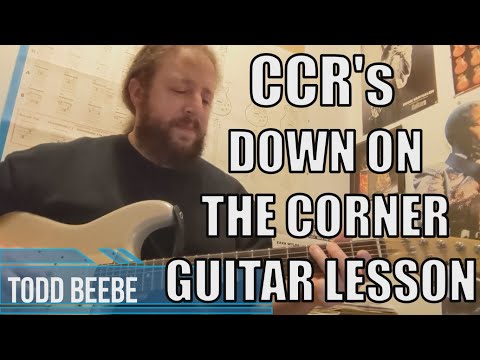 CREEDENCE CLEARWATER REVIVAL'S DOWN ON THE CORNER GUITAR LESSON - EASY HOW TO PLAY