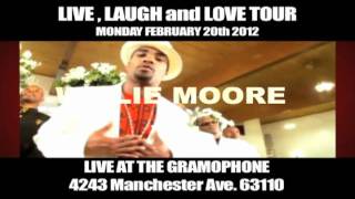 Pretty Willie aka Willie &quot;PDUB&quot; Moore LIVE IN St. Louis Feb. 20th (A Night of Love)