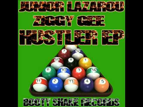 I'm A Hustler - Junior Lazarou - Booty Shake   (Hip House DiscoTech Version).
