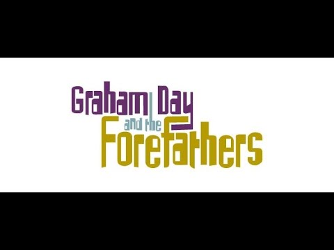 Good Things - Graham Day & the Forefathers