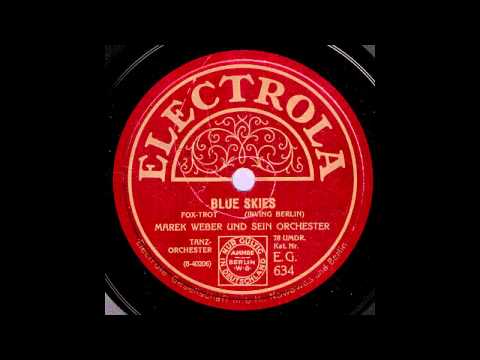 Blue Skies / Marek Weber & Orchester