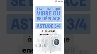 🔧 Lave-linge qui vibre ou bouge ? Voici comment régler le problème ! (Partie 3/4)