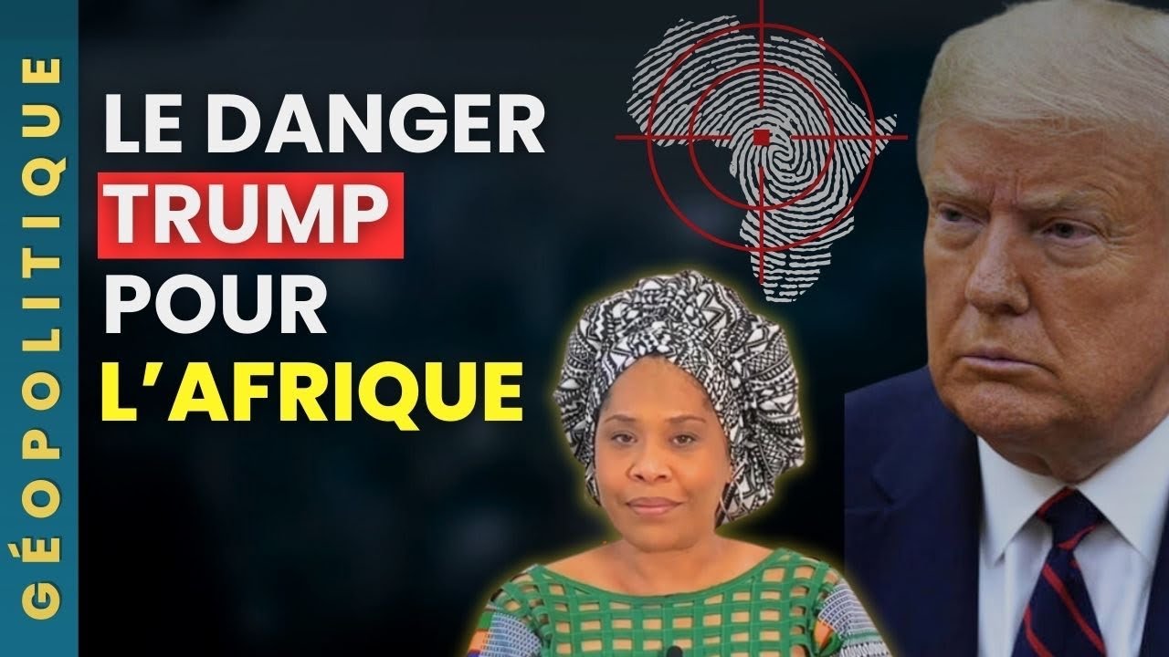 Présidence Trump: Le danger pour l’Afrique