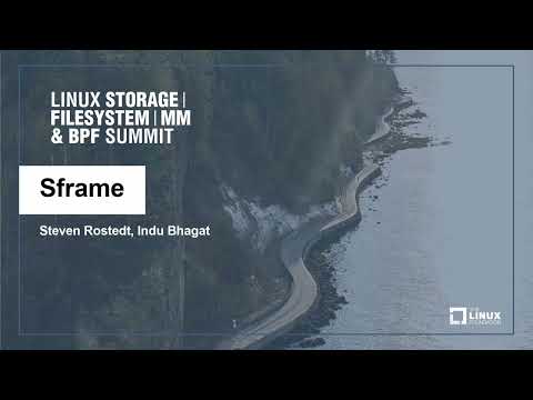 Sframe - Steven Rostedt, Indu Bhagat