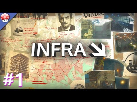INFRA PC Gameplay Walkthrough Part 1 [60FPS/1080p]