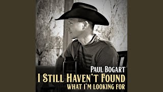 I Still Haven&#39;t Found What I&#39;m Looking For