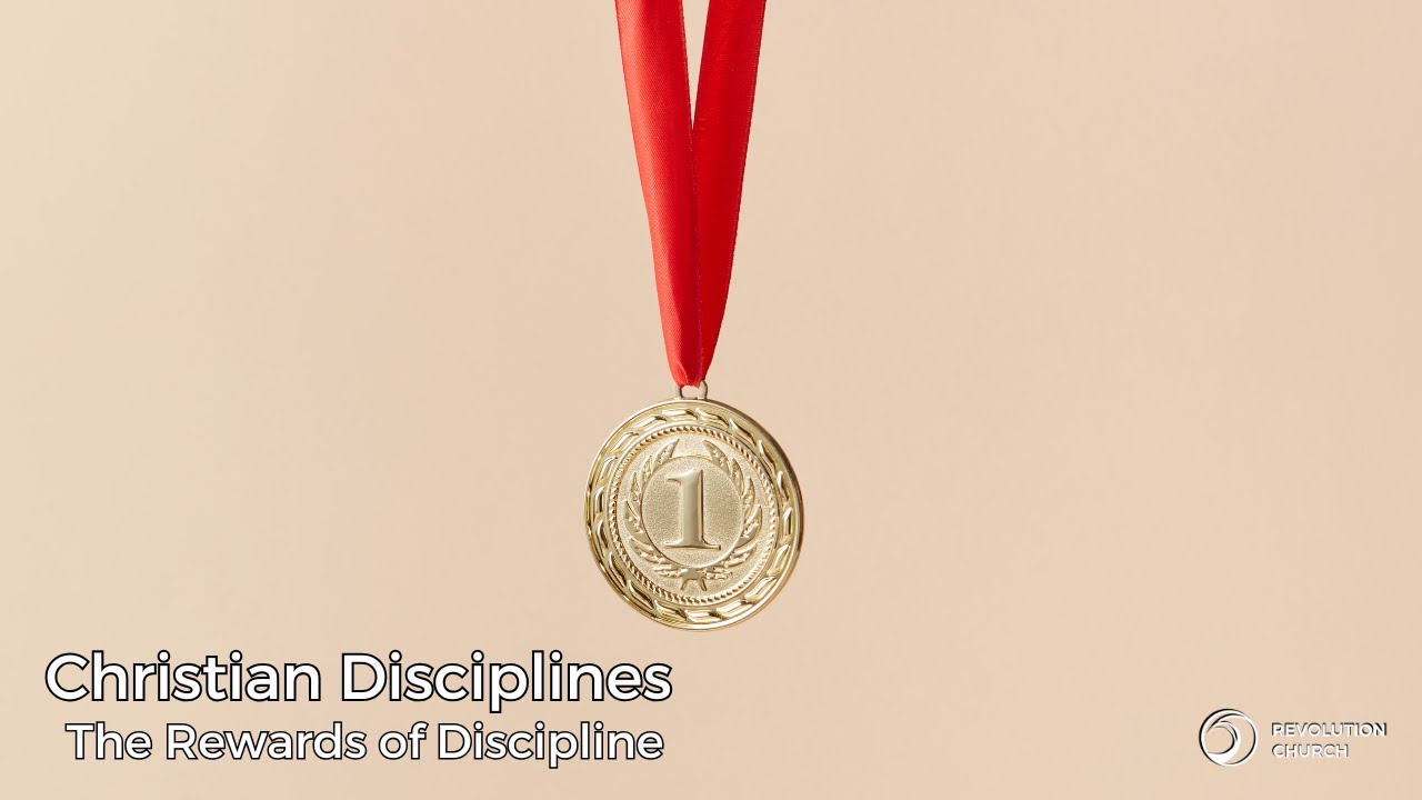 The Rewards of Discipline