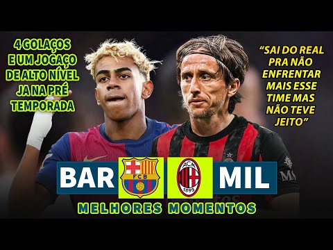 4 GREAT GOALS AND A GREAT GAME IN YAML'S SUPER BARÇA PRE-SEASON AGAINST MODRIC'S SUPER MILAN
