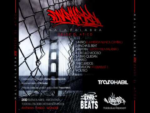 MALA PALABRA - REBELION FEAT JABLIST