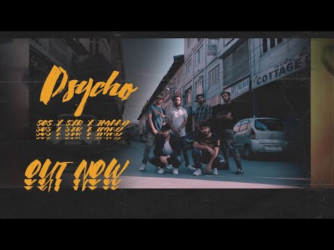 PSYCHO (Prod. by Prophecy) - SOS ft. SXR & Imaad