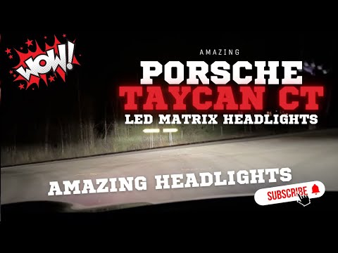 Wow - Porsche taycan led matrix headlights
