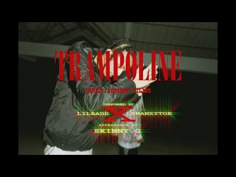 TRAMPOLINE - LIL BADD X LEMANZYTOE ( Official Music Video )