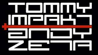Tommy Impakt & Andy Zeta - Promotional Mix (October 2010)