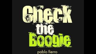 PabloFierro - Check The Boogie (Owain K's Second Shift Mix) - I! Records 370D