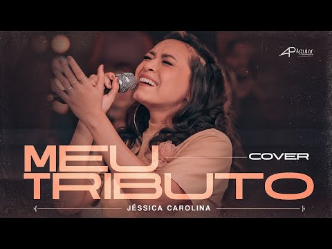 Jéssica Carolina - Meu Tributo | Cover