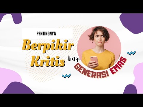 Pentingnya Berpikir Kritis Bagi Generasi Emas I Ayo Konseling