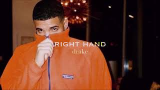 right hand - drake [slowed &amp; reverb]