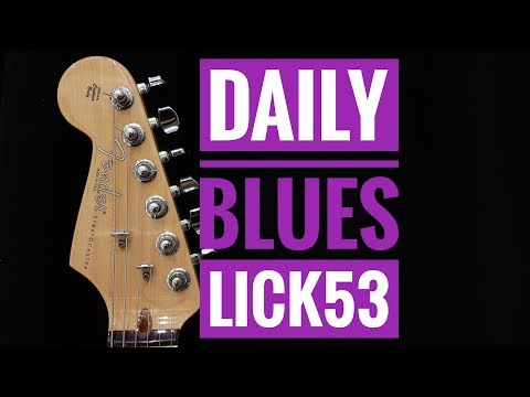 Andy's Lab - Daily Blues Licks #53 - Guitar Lesson
