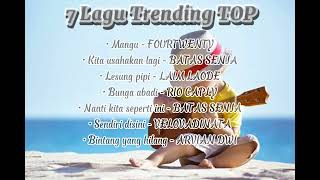 Download lagu TOP 7 LAGU POP TERBAIK!! Mangu-Fourtwnty||Kita usahakan lagi-Batas senja|| Lesung pipi -Raim laode mp3