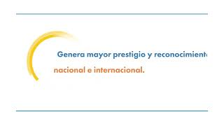 Beneficios de la Acreditación Institucional. Video 2.